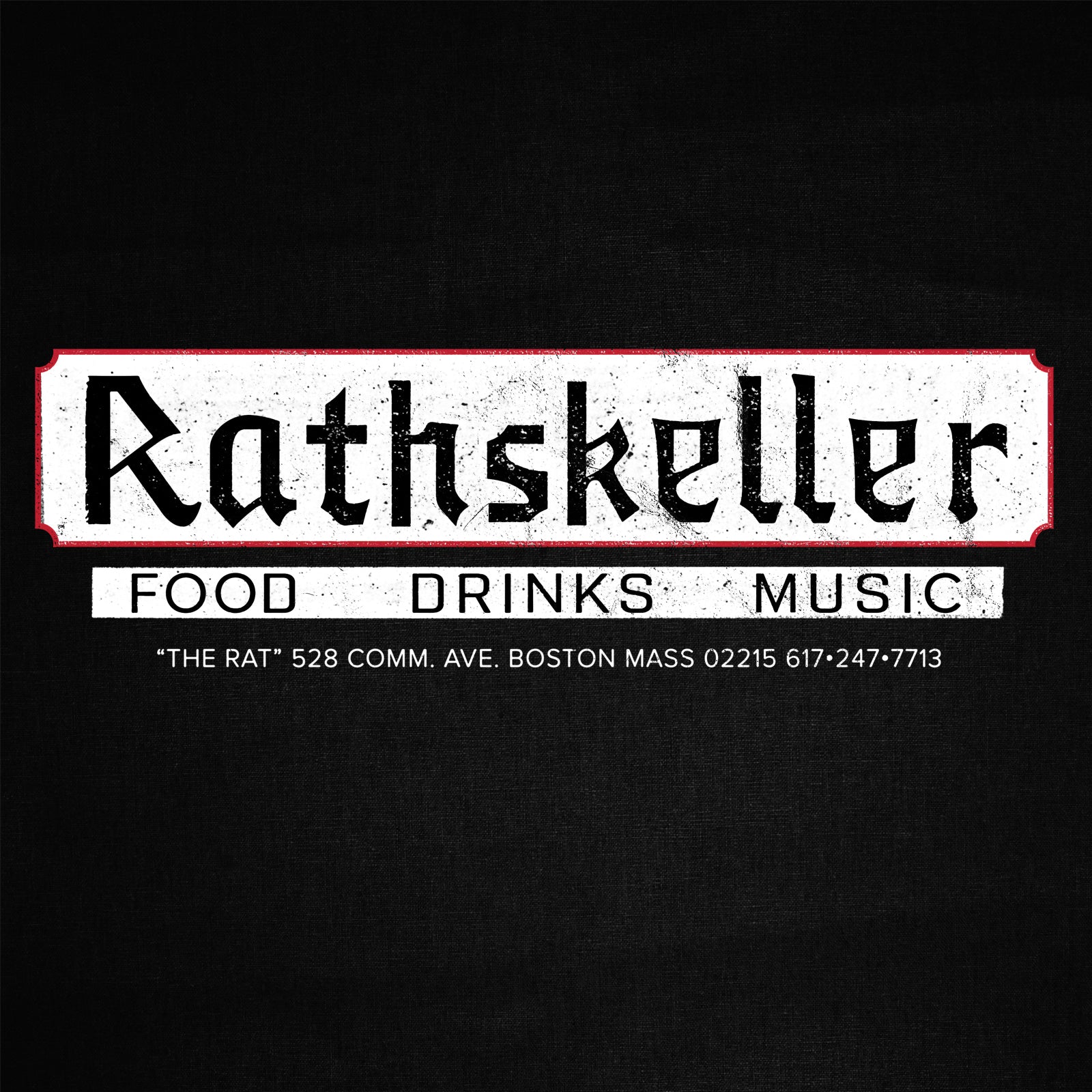 The Rathskeller, "The Rat" T-shirt, Boston MA